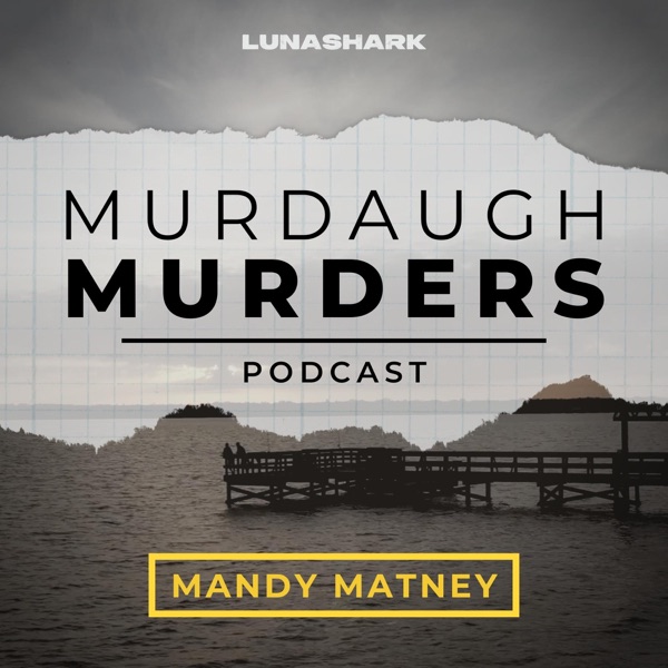 Murdaugh Murders Podcast banner image