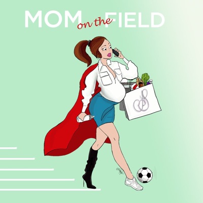 Mom On The Field