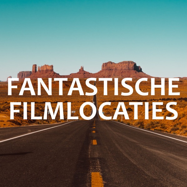 Fantastische Filmlocaties