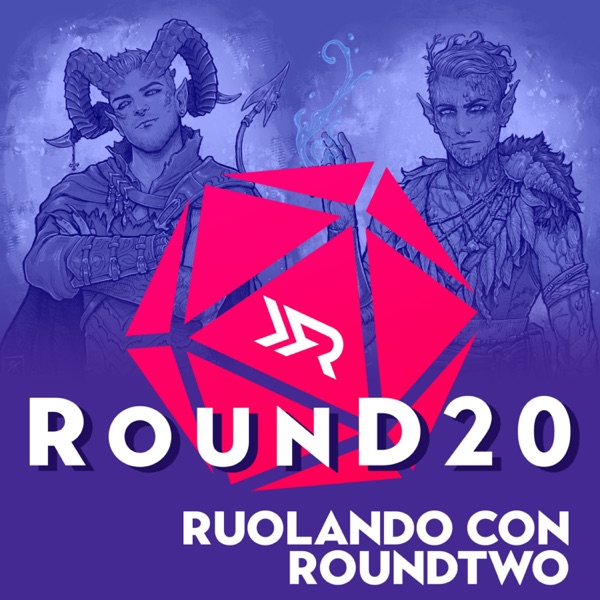 RounD20! Ruolando con RoundTwo