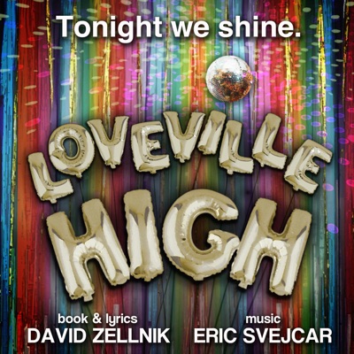 Loveville High:Broadway Podcast Network