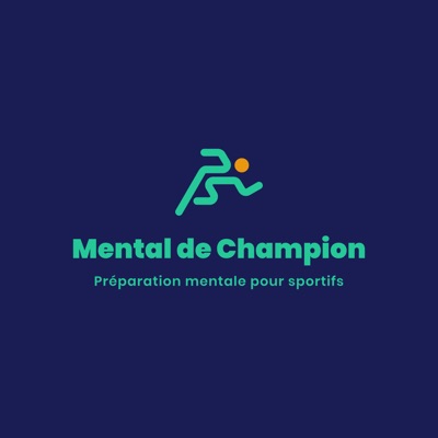 MENTAL DE CHAMPION:MENTAL DE CHAMPION - Préparation mentale pour sportifs