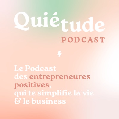Quiétude Podcast