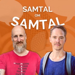 57. Om demens och samtal på äldreboendet, med undersköterskan Andreas Rudeström