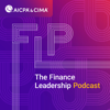 FLP, the Finance Leadership Podcast - AICPA & CIMA