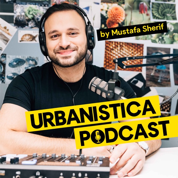 Urbanistica Podcast - Smart & Livable Cities for People