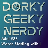 Words That Start with I (Mini #36)