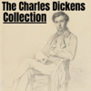 The Charles Dickens Collection - Charles Dickens