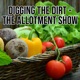 At the RHS Chelsea Flower Show 2024. Digging the Dirt - The Allotment Garden Show. Episode 38. 26th May 2024.
