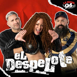 El Despelote podcast