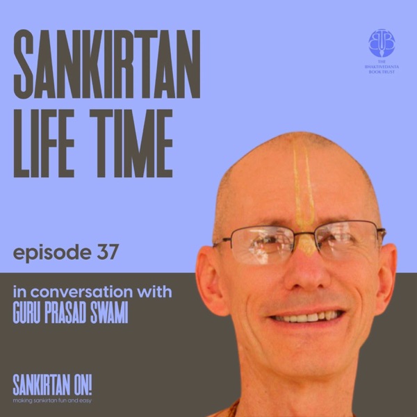 [ES] Ep37- Sankirtan Life Time with Guru Prasad Swami photo