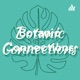 Botanic Connections