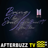 The BTS: Break The Silence Docu-series Podcast - AfterBuzz TV