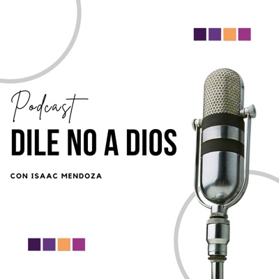 Dile no a dios