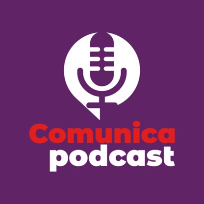 Comunica Podcast