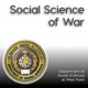 Social Science of War