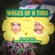 Wales of a Time