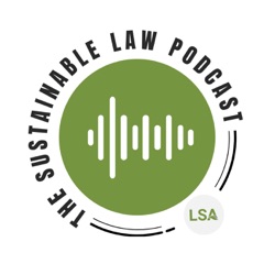 The Sustainable Law Podcast