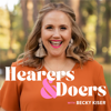 Hearers and Doers with Becky Kiser - Becky Kiser