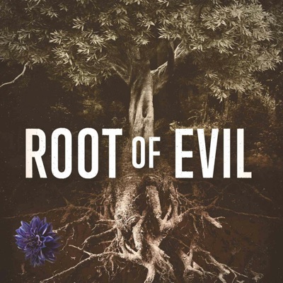 Root of Evil: The True Story of the Hodel Family and the Black Dahlia:TNT / Cadence13