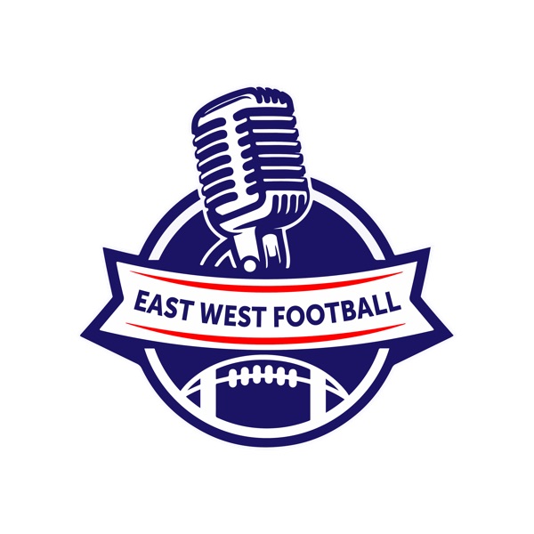 East West Football Podcast