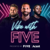 VIBE with FIVE - Rio Ferdinand & FIVE