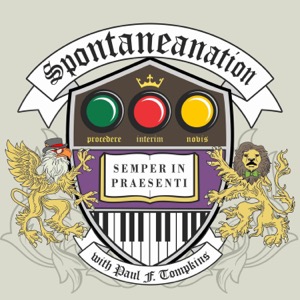 SPONTANEANATION with Paul F. Tompkins