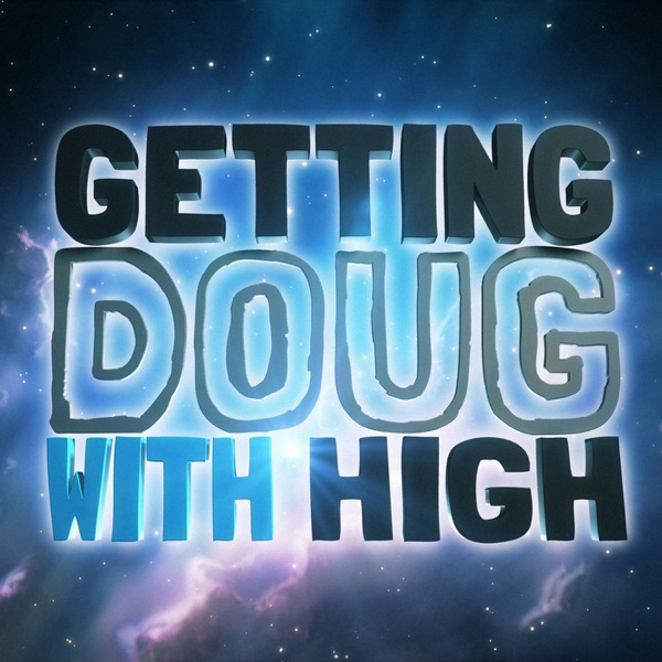 Pete Holmes & Adrienne Airhart | Getting Doug with High photo