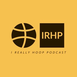 I Really Hoop Podcast