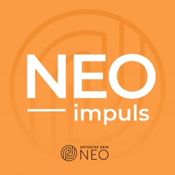 NEOimpuls – der Podcast, der dir gut tut