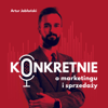 Konkretnie o Marketingu i Sprzedaży - Artur Jabłoński