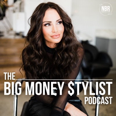 The Big Money Stylist Podcast:Danielle K. White