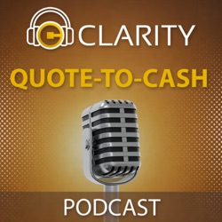 The Man Behind CPQ Podcast | CLARITY.SHOW - Quote-to-Cash Podcast