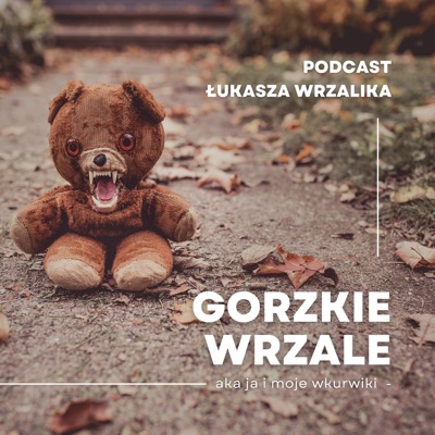 Gorzkie Wrzale:Łukasz Wrzalik