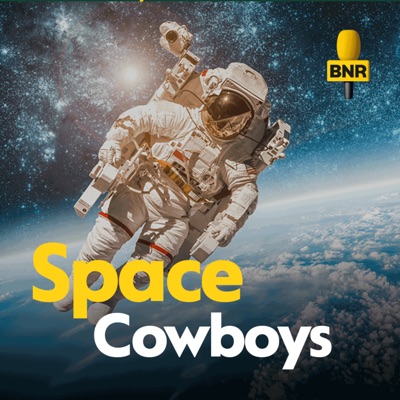 Space Cowboys | BNR Space Cowboys | BNR
