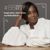 BBKnowsBest: inspiración y motivación con Bisila Bokoko - Bisila Bokoko