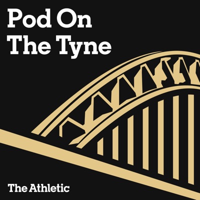 Pod On The Tyne - A show about Newcastle United:The Athletic