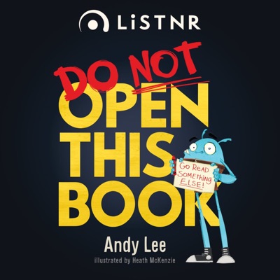 DO NOT Open This Book Series by Andy Lee:Do Not Open This Book by Andy Lee