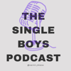 The singleboys podcast - Saint.jmess