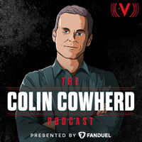 The Colin Cowherd Podcast podcast