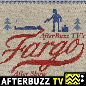 Fargo Reviews and After Show - AfterBuzz TV
