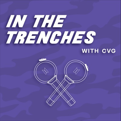 In The Trenches with CVG:In the Trenches with CVG