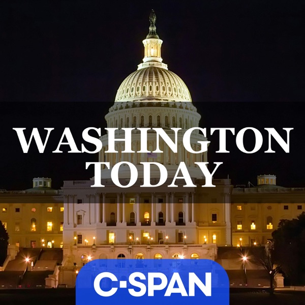 C-SPAN Radio - Washington Today