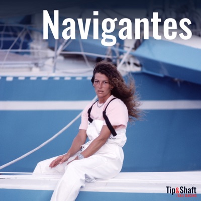 Navigantes:Tip & Shaft