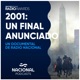 2001: Un final anunciado