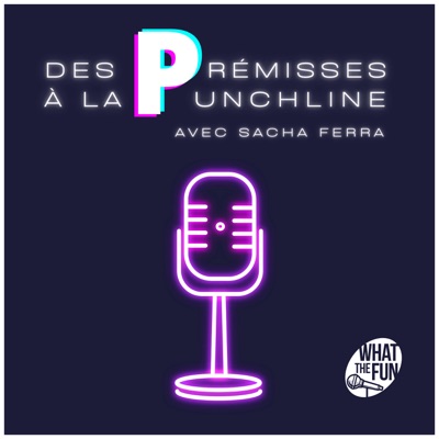 Des Prémisses à la Punchline