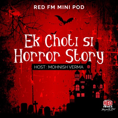 Ek Choti Si Horror Story:Red FM