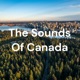 The Sounds Of Canada