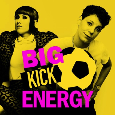 BIG KICK ENERGY BIG KICK ENERGY