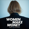 Women Make Money - Women make money